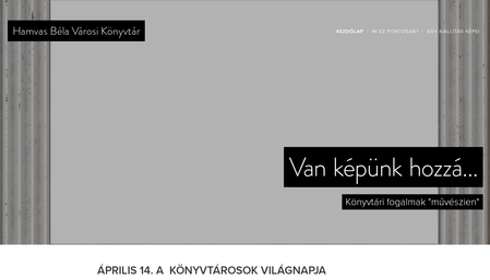 Van képünk hozzá...